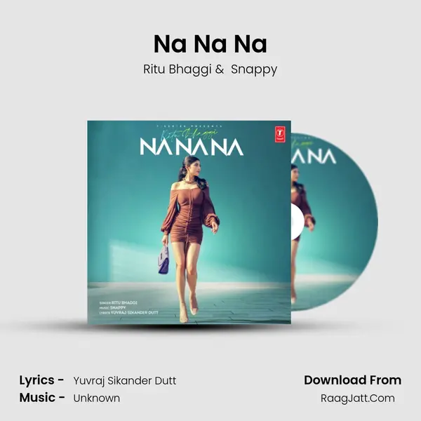 Na Na Na MP3 Song by Ritu Bhaggi Cover