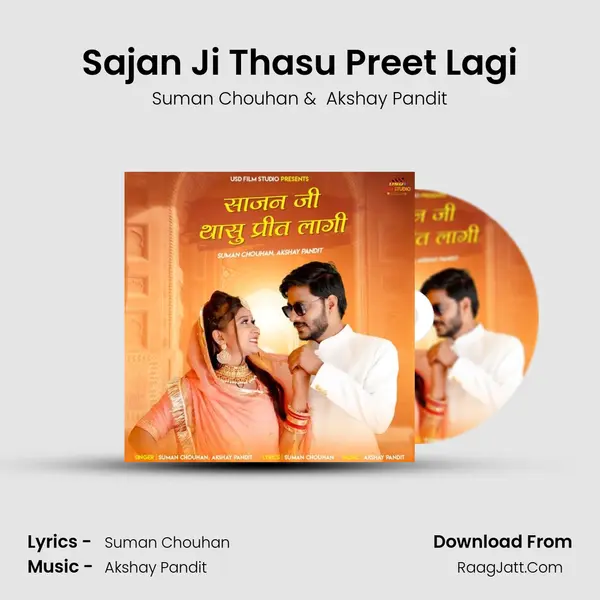 Sajan Ji Thasu Preet Lagi - Suman Chouhan