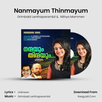 Nanmayum Thinmayum - Grimbald Lenthaparambil