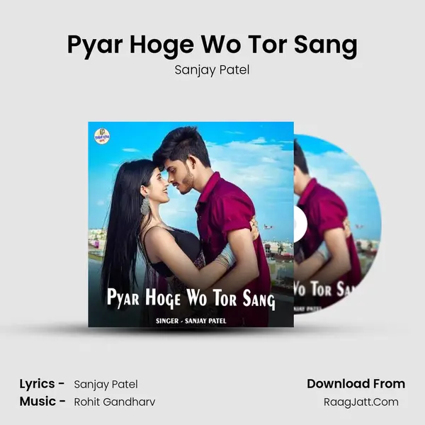 Pyar Hoge Wo Tor Sang MP3 Song by Sanjay Patel Cover
