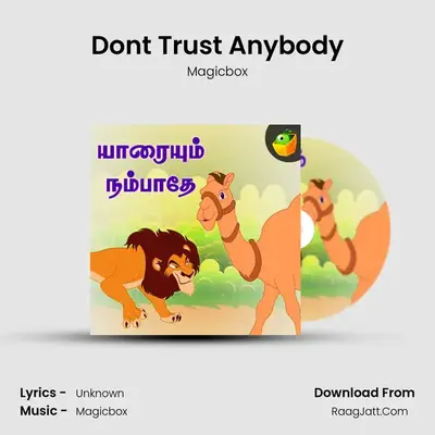 Don't Trust Anybody - Magicbox