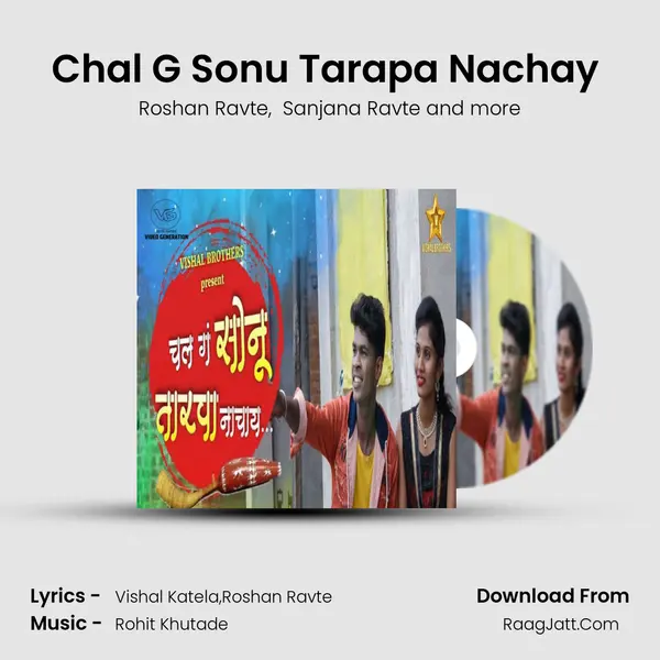 Chal G Sonu Tarapa Nachay (feat. Vishal Katela) mp3 song