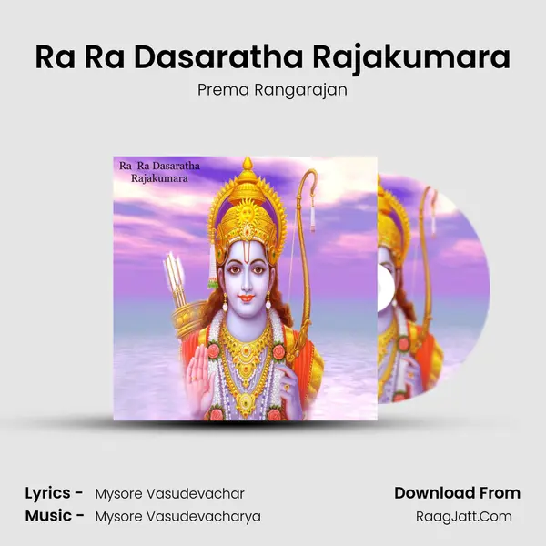 Ra Ra Dasaratha Rajakumara mp3 song