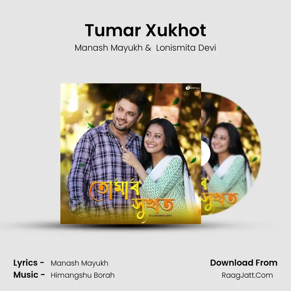 Tumar Xukhot MP3 Song by Manash Mayukh Cover