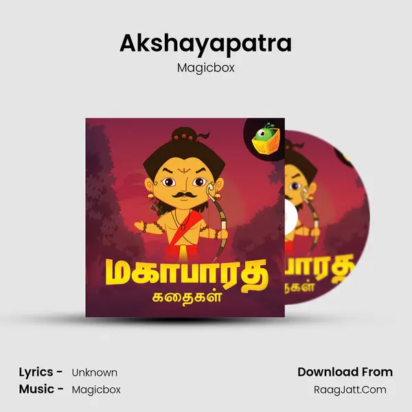 Akshayapatra MP3 Song by Magicbox Cover