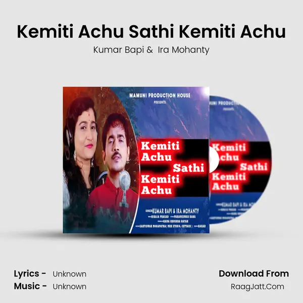 Kemiti Achu Sathi Kemiti Achu - Kumar Bapi