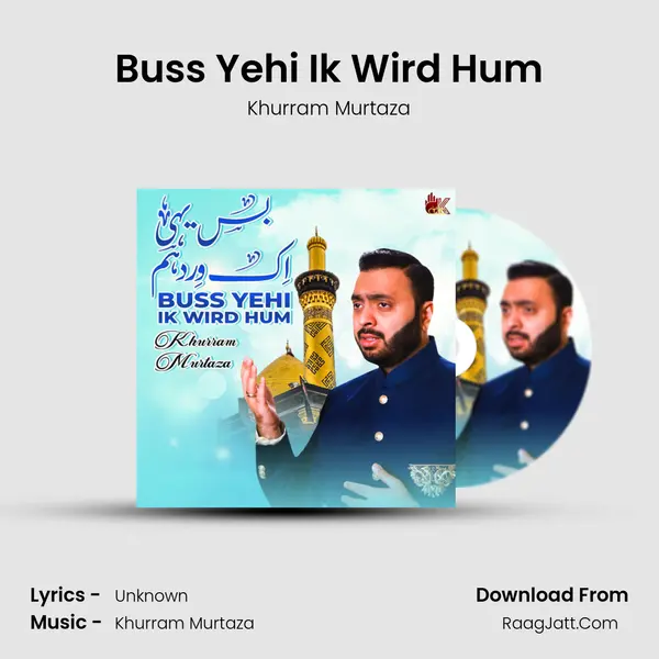 Buss Yehi Ik Wird Hum MP3 Song by Khurram Murtaza Cover