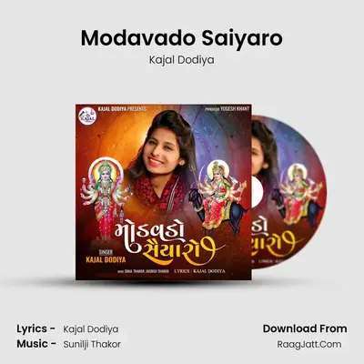 Modavado Saiyaro mp3 song
