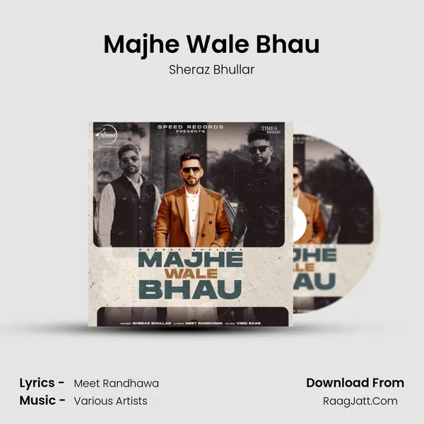 Majhe Wale Bhau MP3 Song by Sheraz Bhullar Cover