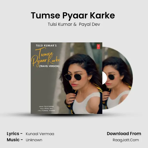 Tumse Pyaar Karke (Travel Version) Cover