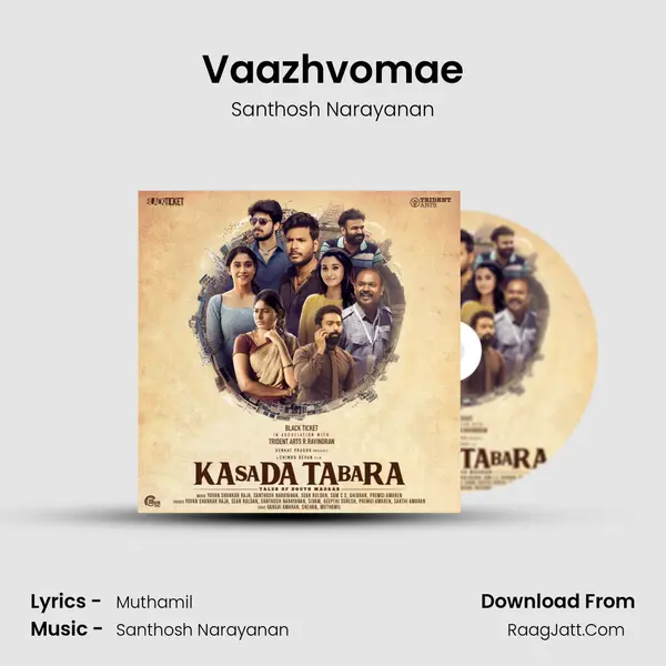 Vaazhvomae MP3 Song by Santhosh Narayanan Cover