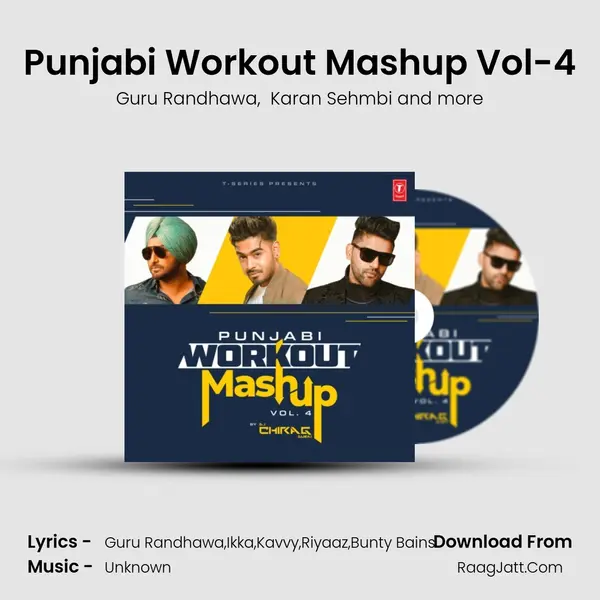 Punjabi Workout Mashup Vol-4(Remix By Dj Chirag Dubai) mp3 song