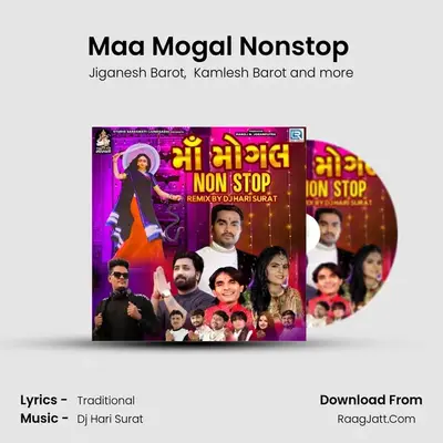 Maa Mogal Nonstop (Dj Hari Surat) - Jiganesh Barot