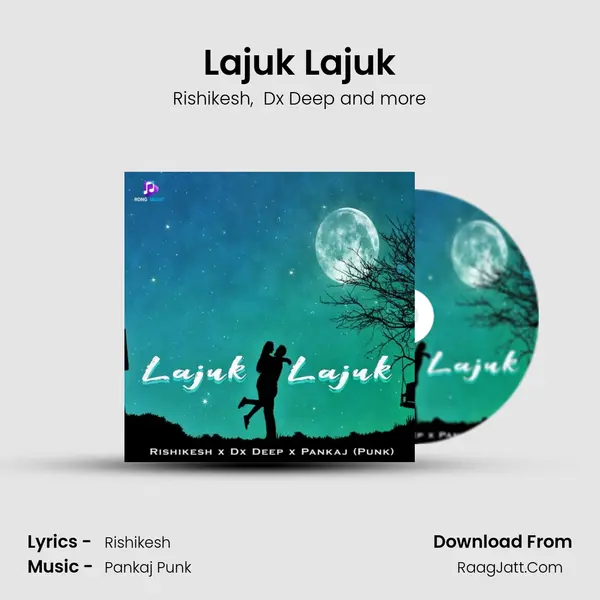 Lajuk Lajuk MP3 Song by Rishikesh Cover
