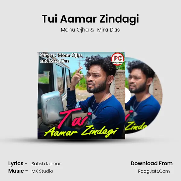 Tui Aamar Zindagi MP3 Song by Monu Ojha Cover