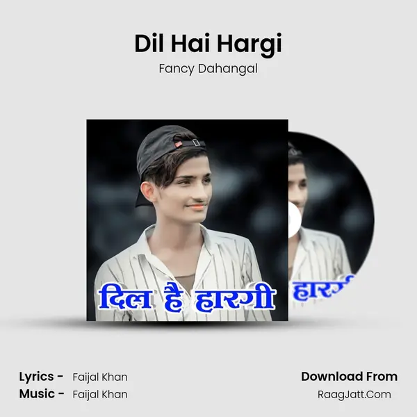 Dil Hai Hargi mp3 song