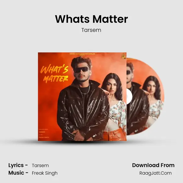 Whats Matter mp3 song