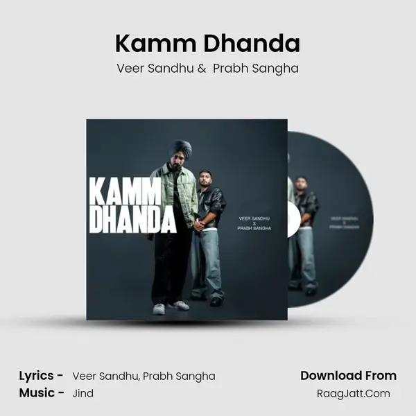 Kamm Dhanda - Veer Sandhu