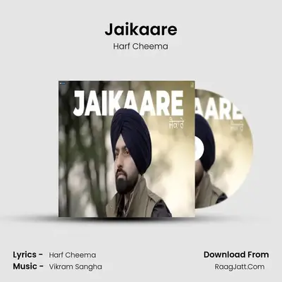 Jaikaare - Harf Cheema