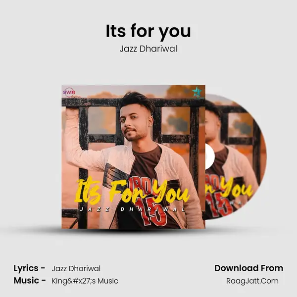Its for you mp3 song