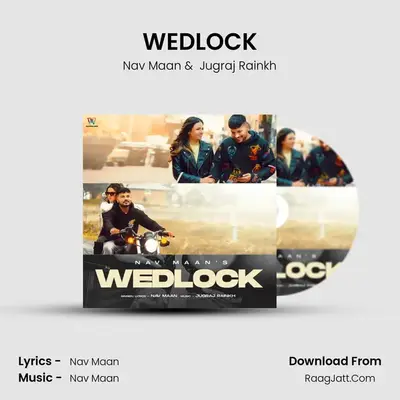 WEDLOCK MP3 Song by Nav Maan Cover