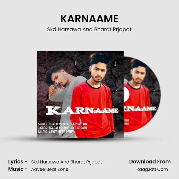 KARNAAME - Skd Harsawa And Bharat Prjapat