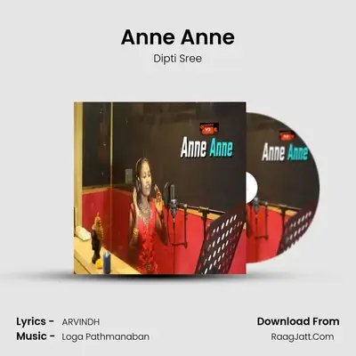 Anne Anne - Dipti Sree
