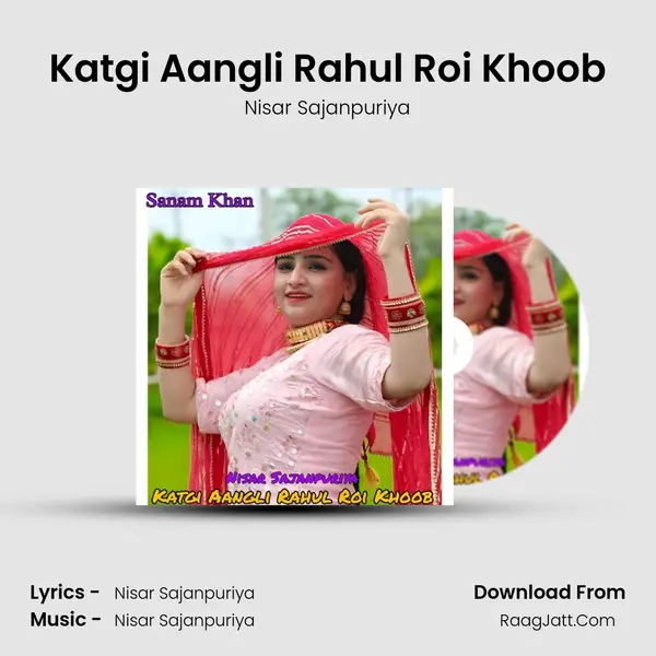 Katgi Aangli Rahul Roi Khoob mp3 song