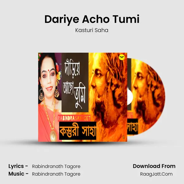 Dariye Acho Tumi - Kasturi Saha