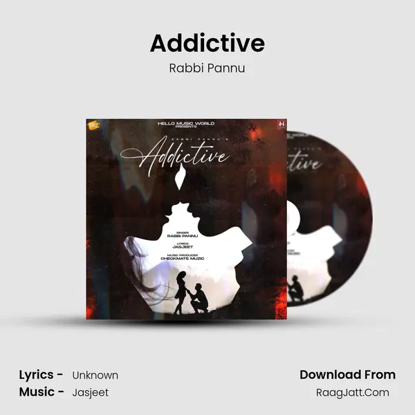 Addictive - Rabbi Pannu