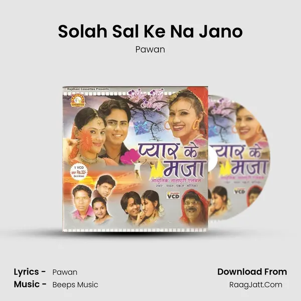 Solah Sal Ke Na Jano Cover