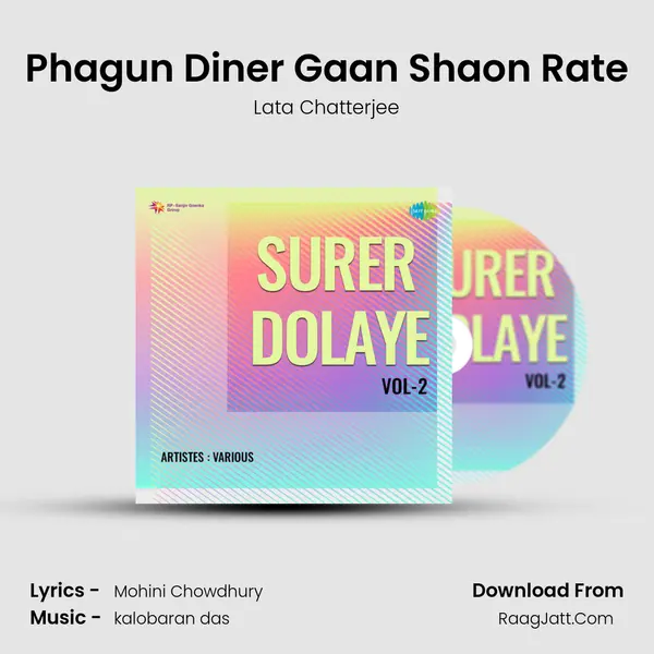 Phagun Diner Gaan Shaon Rate MP3 Song by Lata Chatterjee Cover