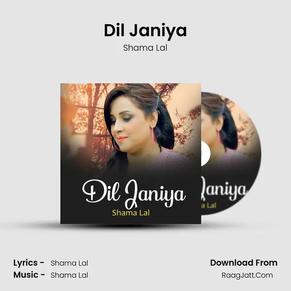 Dil Janiya MP3 Song by Shama Lal Cover