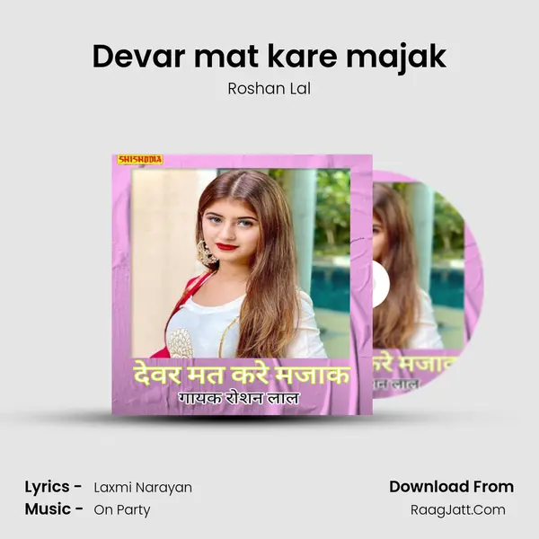 Devar mat kare majak mp3 song