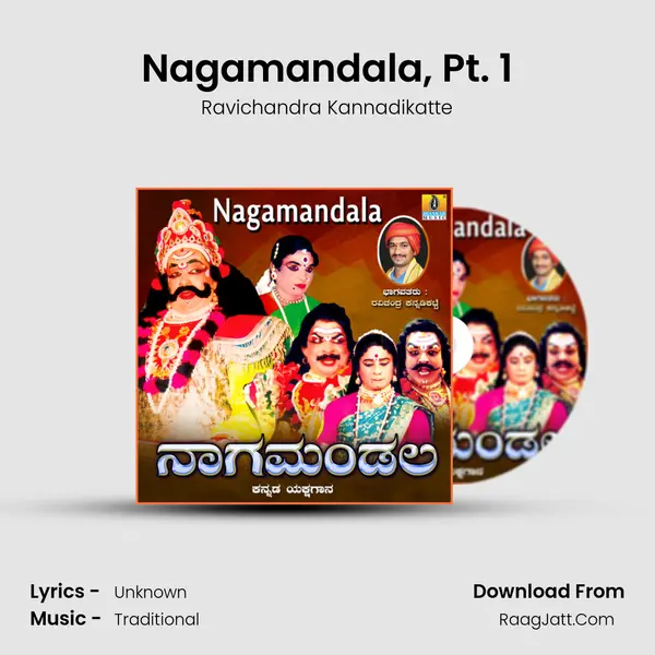 Nagamandala, Pt. 1 MP3 Song by Ravichandra Kannadikatte Cover