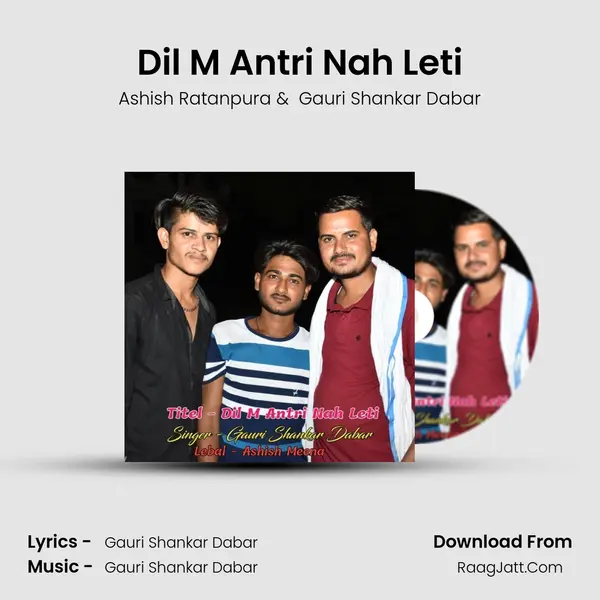 Dil M Antri Nah Leti mp3 song