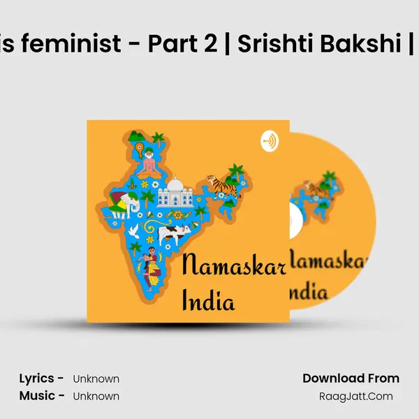 S02 E16.2 The future is feminist - Part 2 | Srishti Bakshi | Conversation Series MP3 Song by  Cover