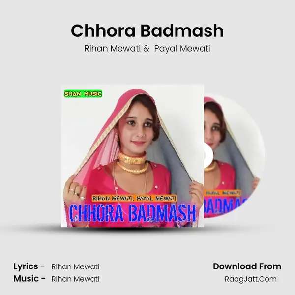 Chhora Badmash - Rihan Mewati