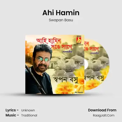 Ahi Hamin - Swapan Basu
