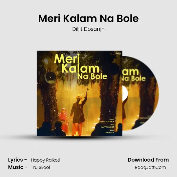 Meri Kalam Na Bole - Diljit Dosanjh