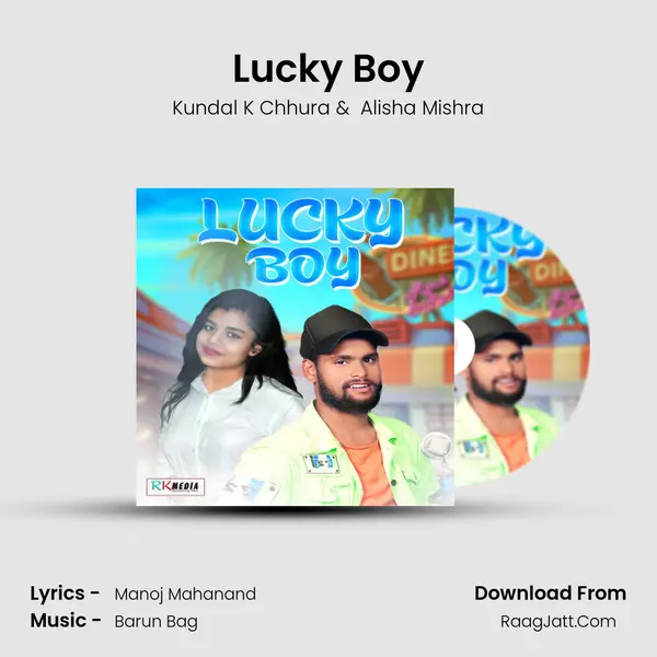 Lucky Boy - Kundal K Chhura
