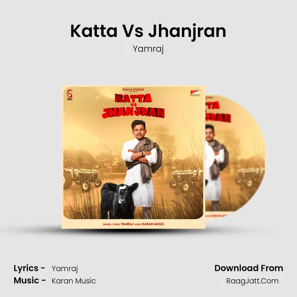 Katta Vs Jhanjran MP3 Song by Yamraj Cover