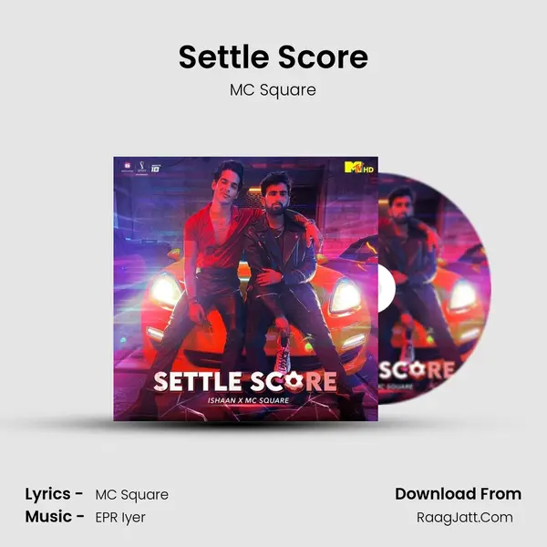 Settle Score With MTV (Football Rap) - MC Square