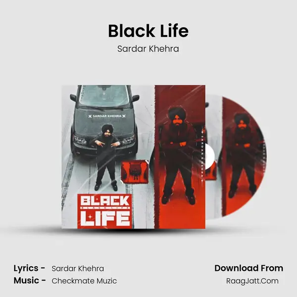 Black Life - Sardar Khehra