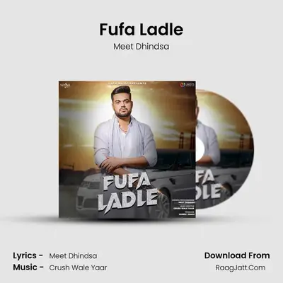 Fufa Ladle MP3 Song by Meet Dhindsa Cover
