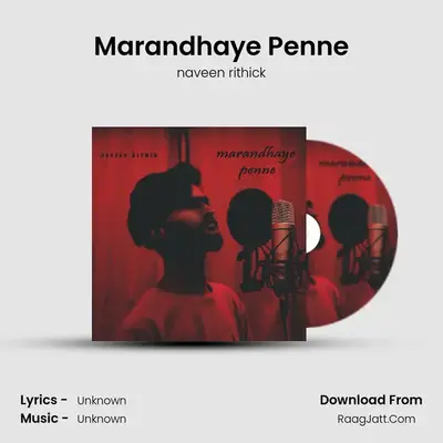 Marandhaye Penne MP3 Song by naveen rithick Cover