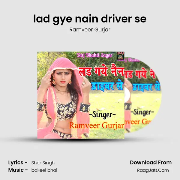 lad gye nain driver se mp3 song