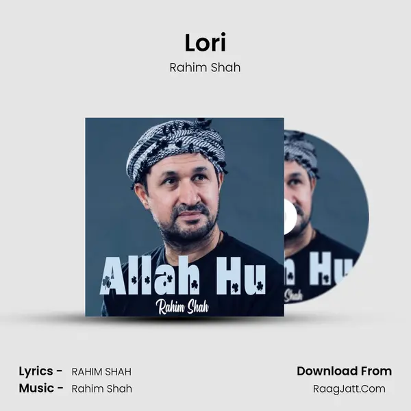 Lori MP3 Song by Rahim Shah Cover