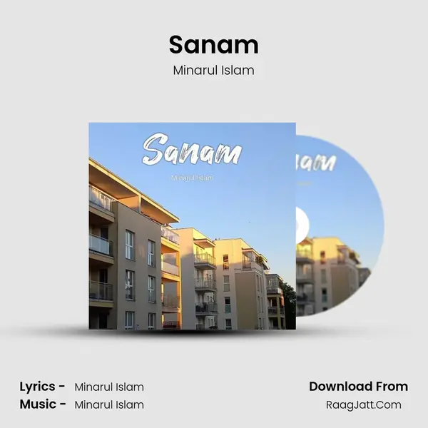 Sanam MP3 Song by Minarul Islam Cover