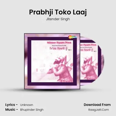 Prabhji Toko Laaj MP3 Song by Jitender Singh Cover